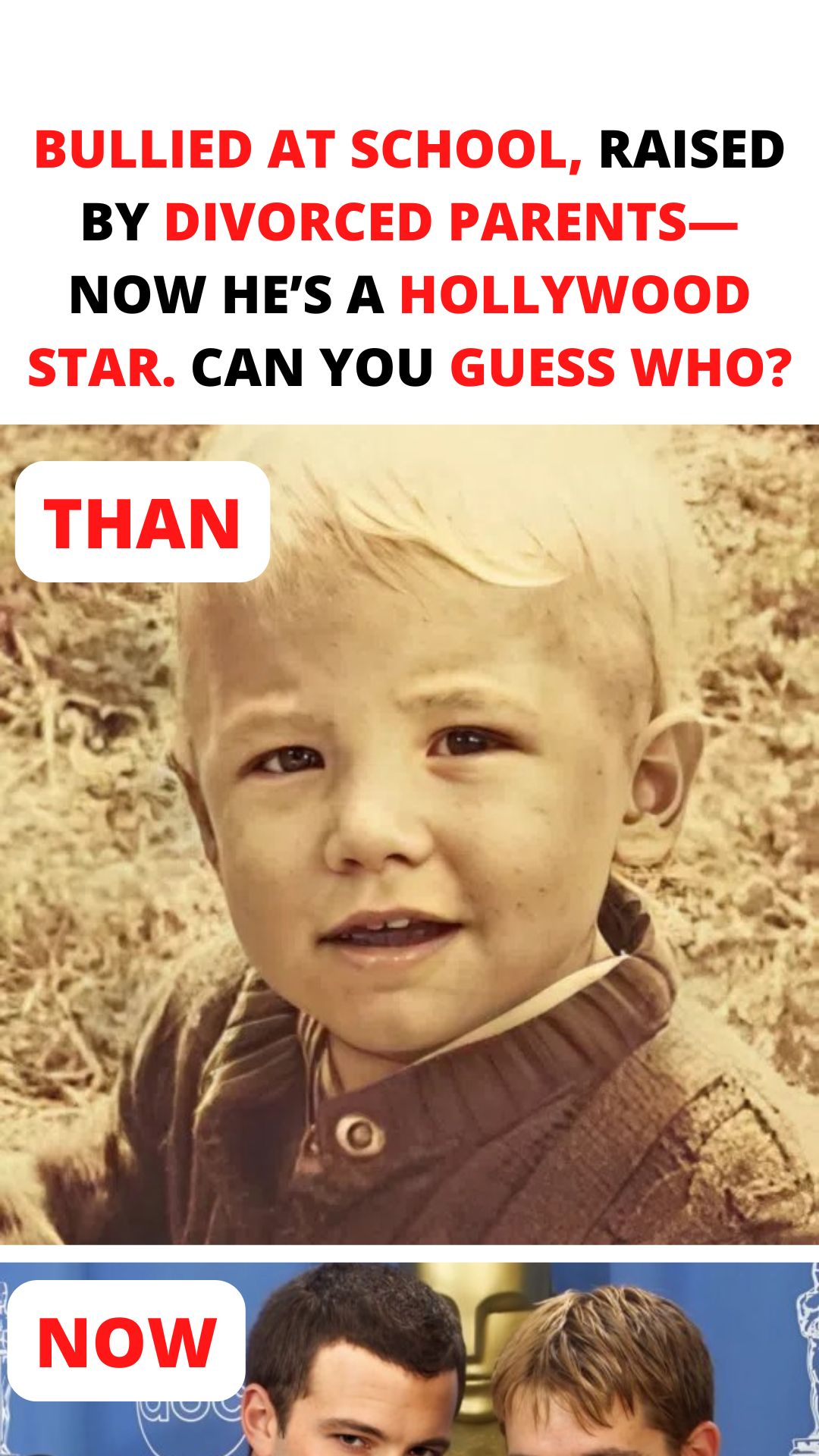 This boy from Boston became a recognized actor and director — one of the most talked-about figures in Hollywood