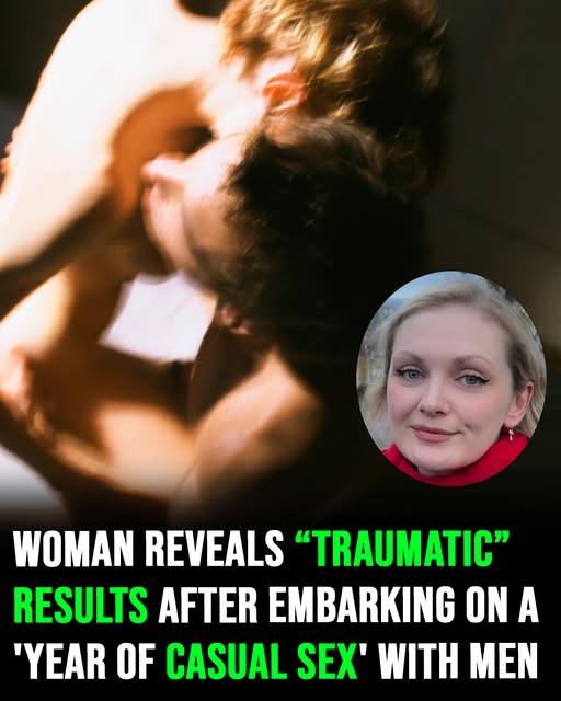 Woman reveals ‘traumatic’ results after embarking on a ‘year of casual sex’ with men